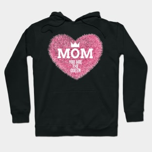 Womens Mom you are The Queen Hoodie